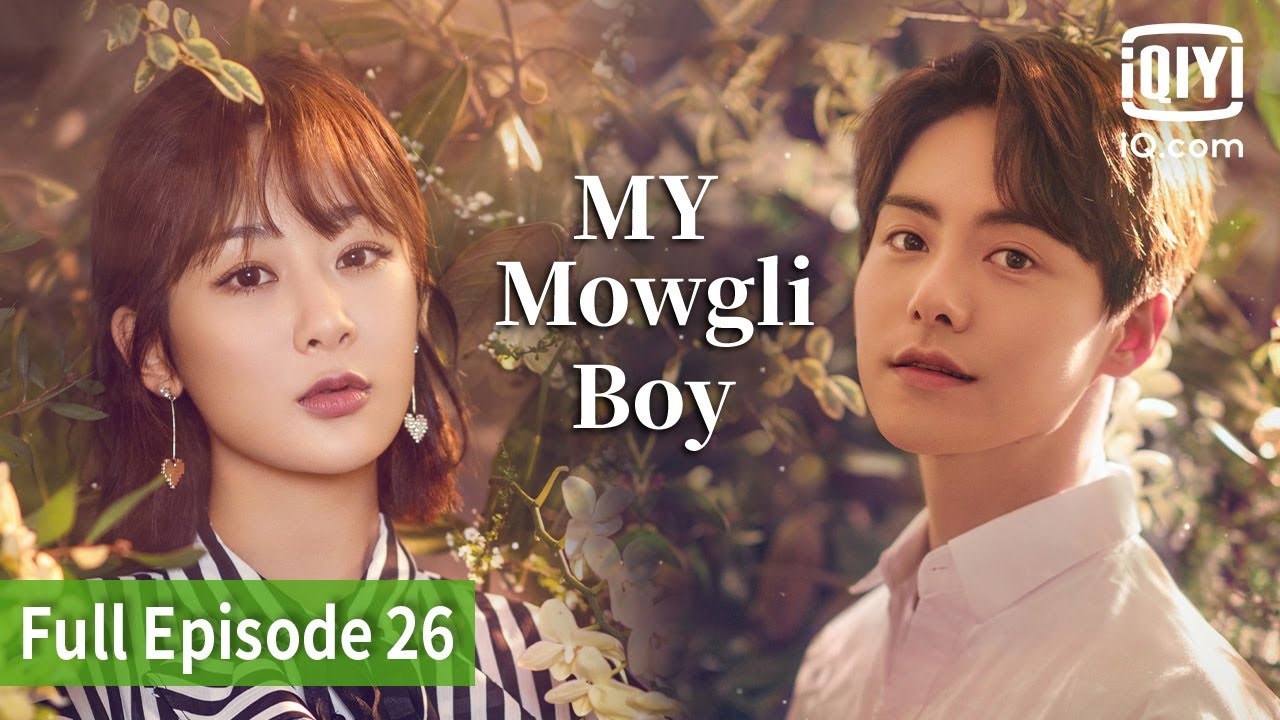 My Mowgli Boy | Episode 26 | iQIYI Philippines