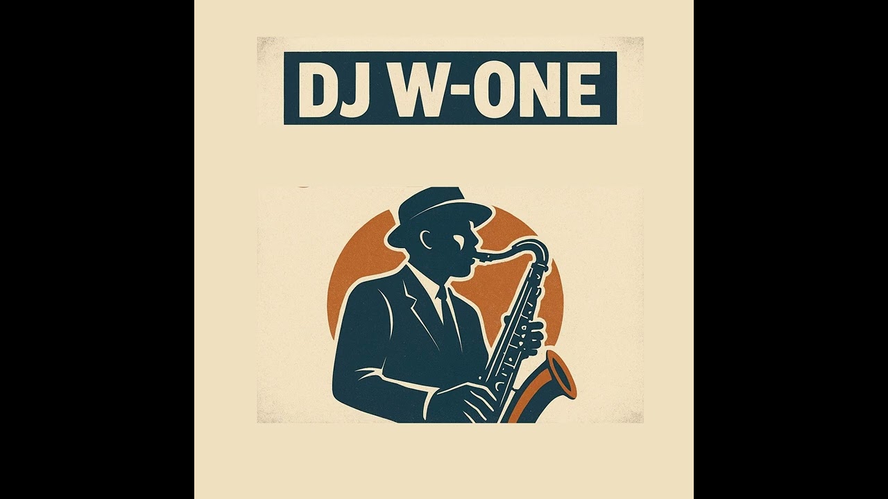 DJ W-ONE - BREAJAZZ / BBOY N BGIRL MUSIC 2025