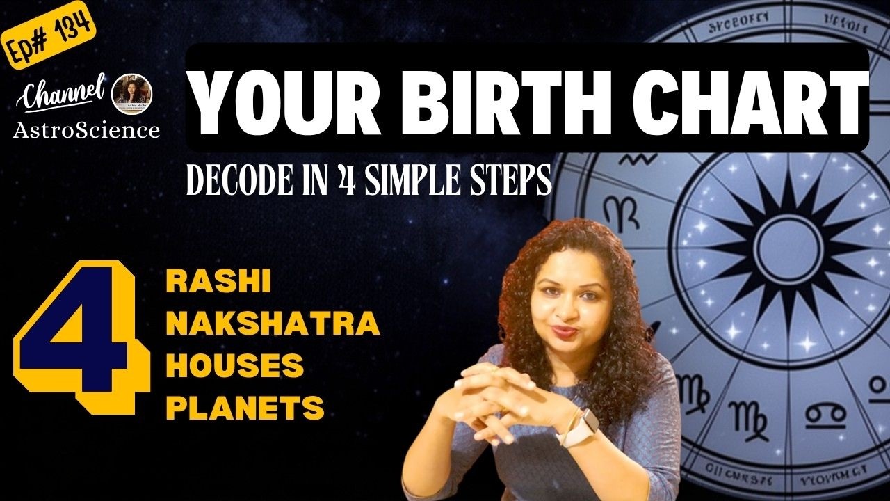 Decode Your Birth Chart in 4 Simple Steps | Ep #134