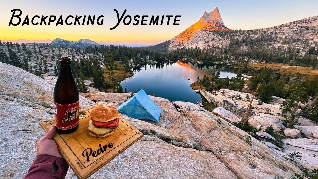 Backpacking + Cooking in Yosemite ⛺️🍔