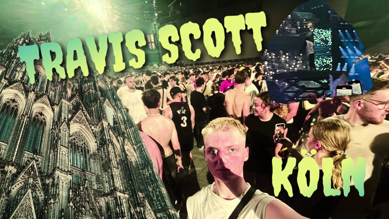 TRAVIS SCOTT IN KÖLN!!! Travis Scott Vlog