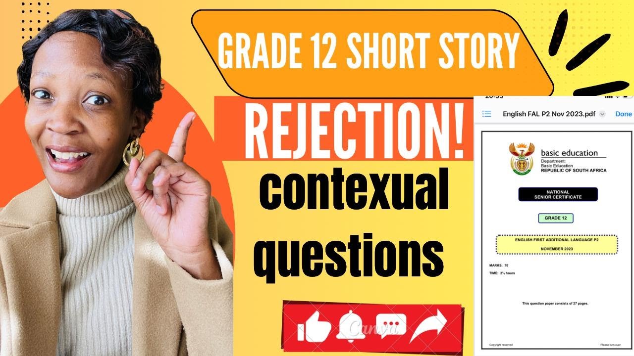 How to respond to short story contextual questions: Rejection.