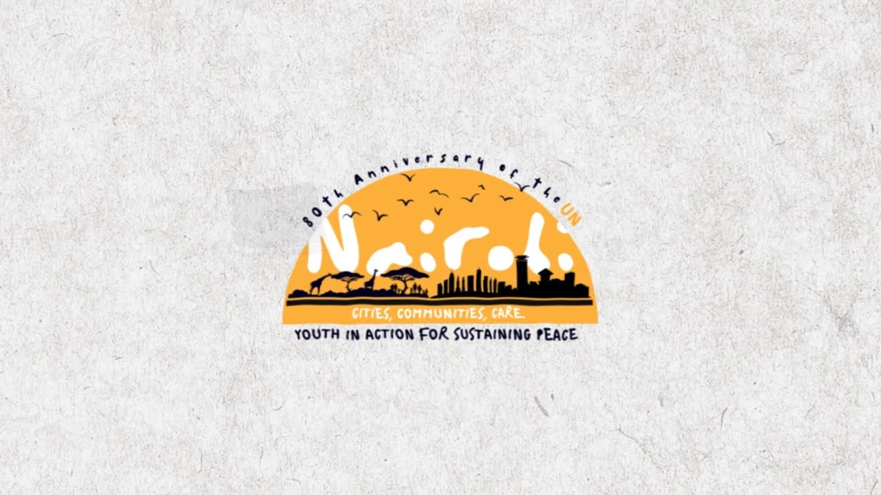 [Spanish] Day 1 - Cities, Communities, Care: Youth in Action Sustaining Peace Nairobi 2025