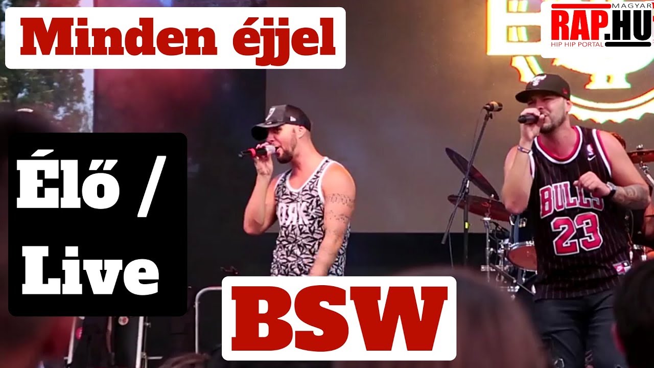 BSW 🙌 Minden éjjel ✖️ élő | live