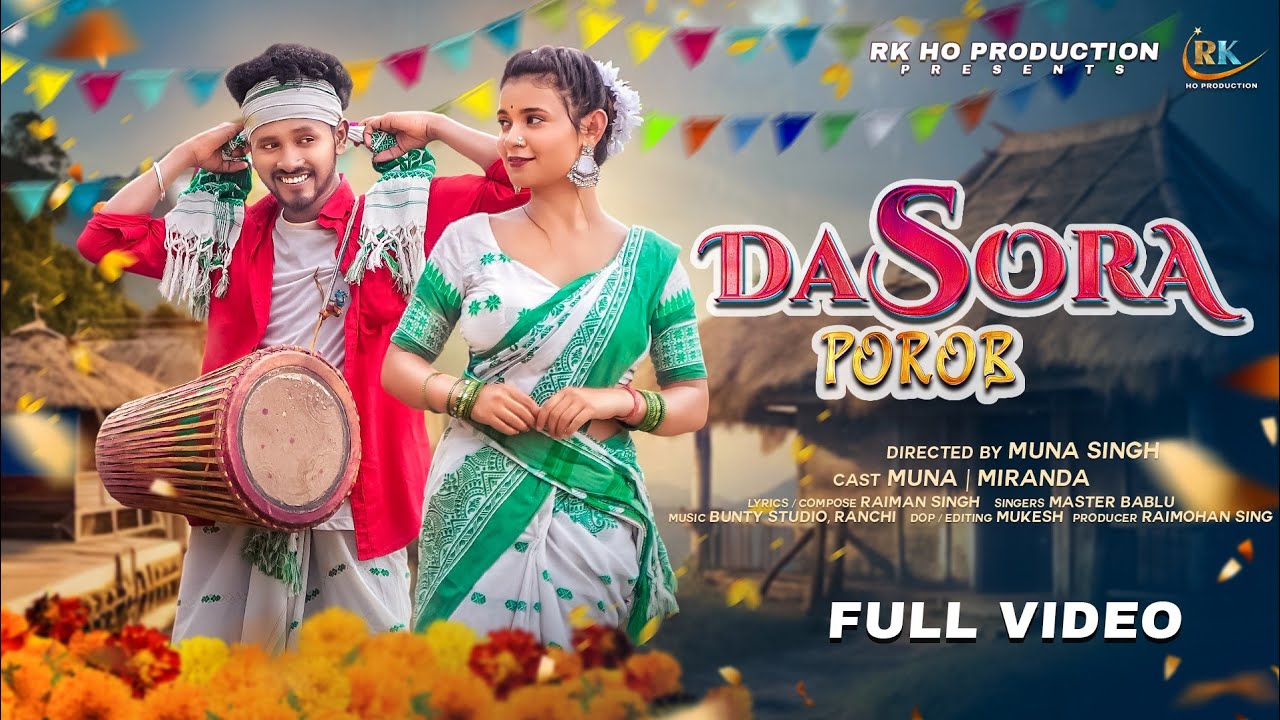DASORA POROB (FULL VIDEO) NEW HO SONG 2025// MUNA, MIRANDA // MASTER BABLU #masterbablu
