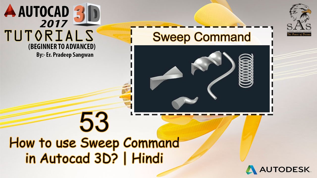 Autocad 3D Tutorial 53: How to use Sweep command in Autocad 3D? | With Example | Hindi