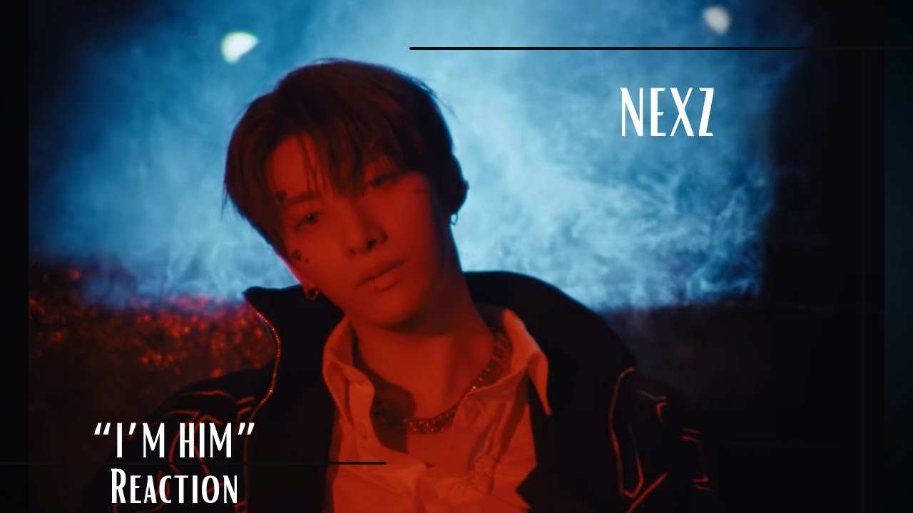 Reaction | NEXZ(넥스지) 