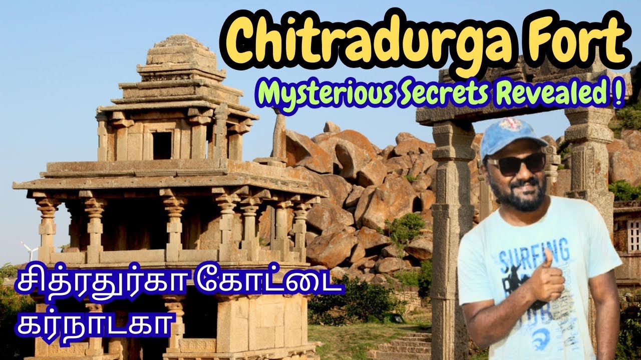 Chitradurga Fort - India's Most Mysterious Fort with Seven Circles | Complete Secrets Revealed