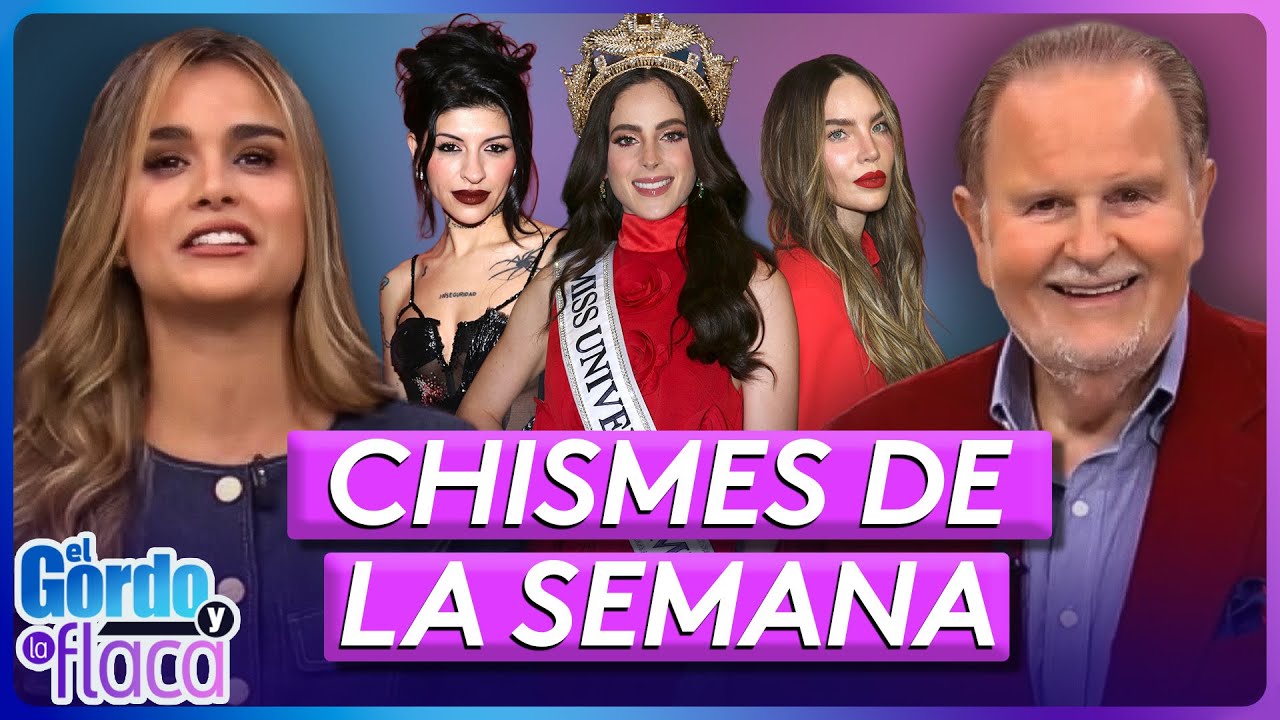 Miss Universo y sus escándalos, Cazzu, Belinda | Lo Mejor de la Semana | El Gordo y La Flaca