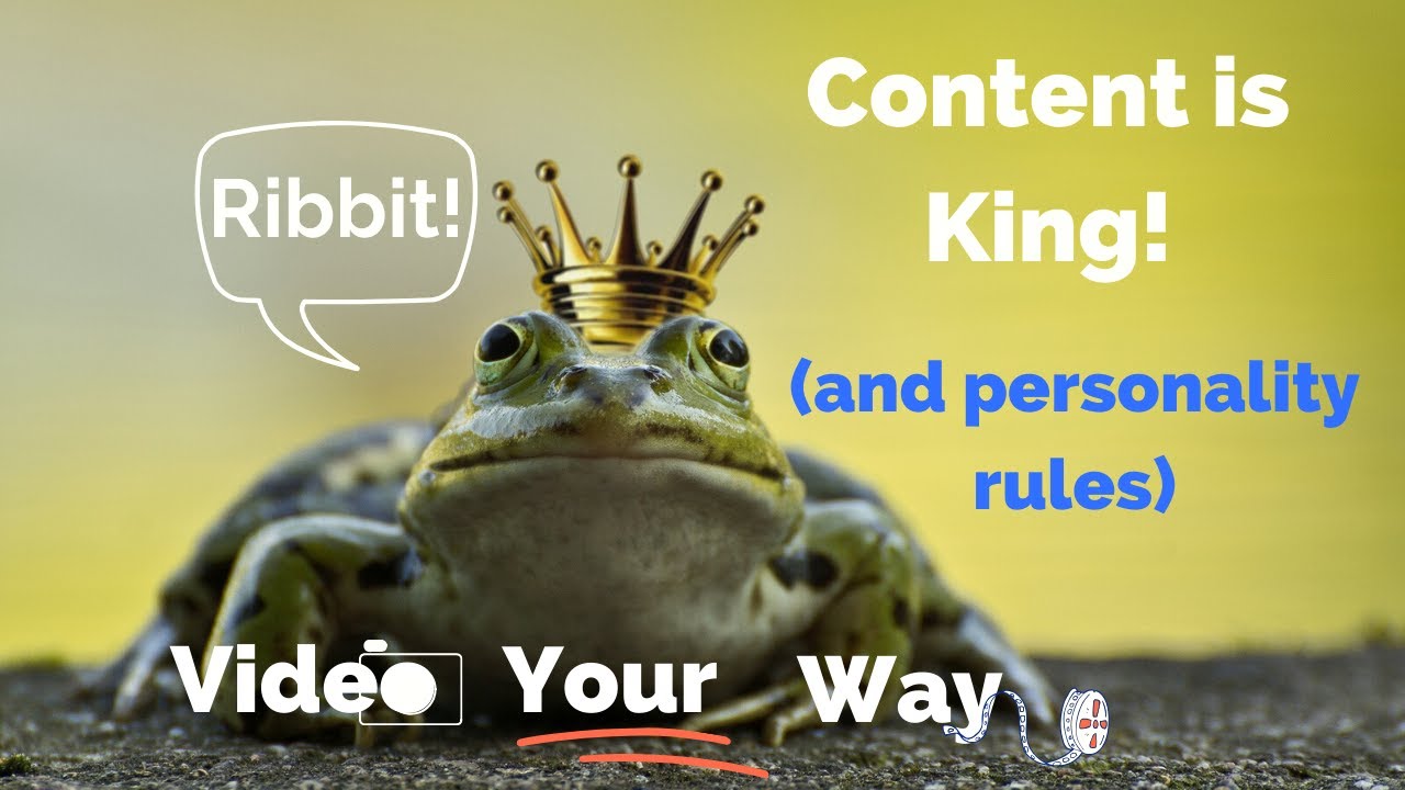 Week 3: Content is King and Personality Rules