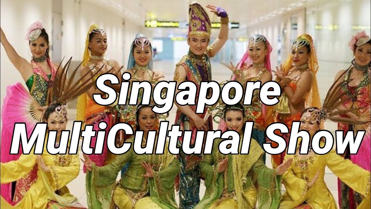 ★SINGAPORE CULTURES -Cultural Song & Dance SG50 Show★