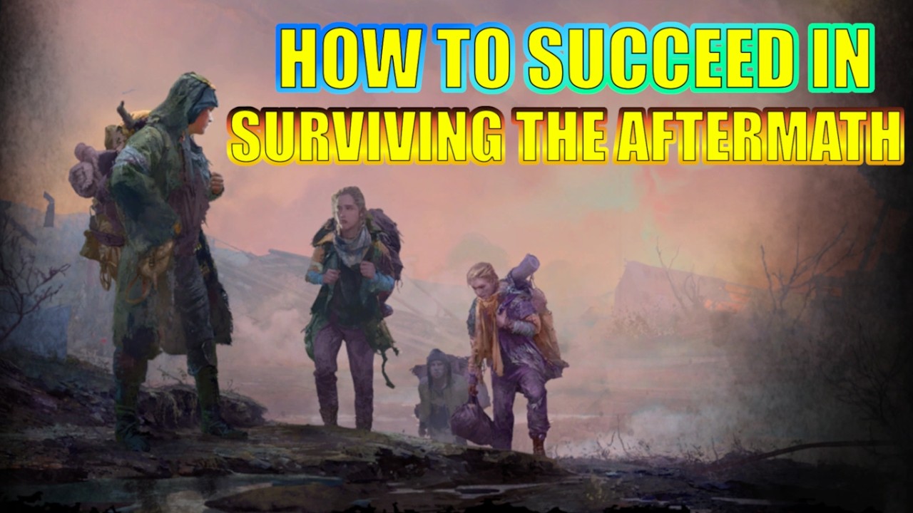 Surviving The Aftermath - 2025 - Walkthrough On How To Succeed - Part 17 - D&D Conversations?