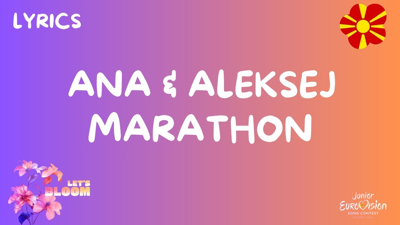 ТЕКСТ / LYRICS | ANA & ALEKSEJ - MARATHON | JUNIOR EUROVISION 2024 NORTH MACEDONIA