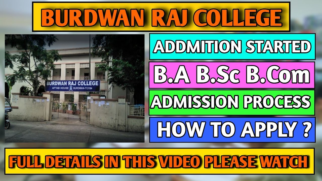 Burdwan Raj College Admission Live | Online Admission 2022 | How to apply online | Full Details