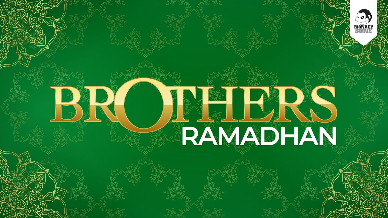 BROTHERS - Ramadhan (Official Music Video)