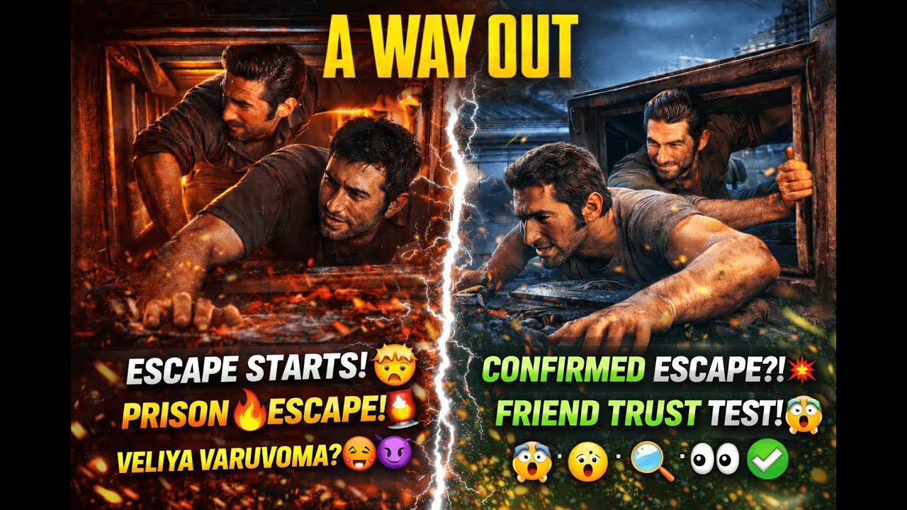 🔴 LIVE: A Way Out | Prison Escape with Friend 😈🔥 | Full Co-Op Tamil Stream