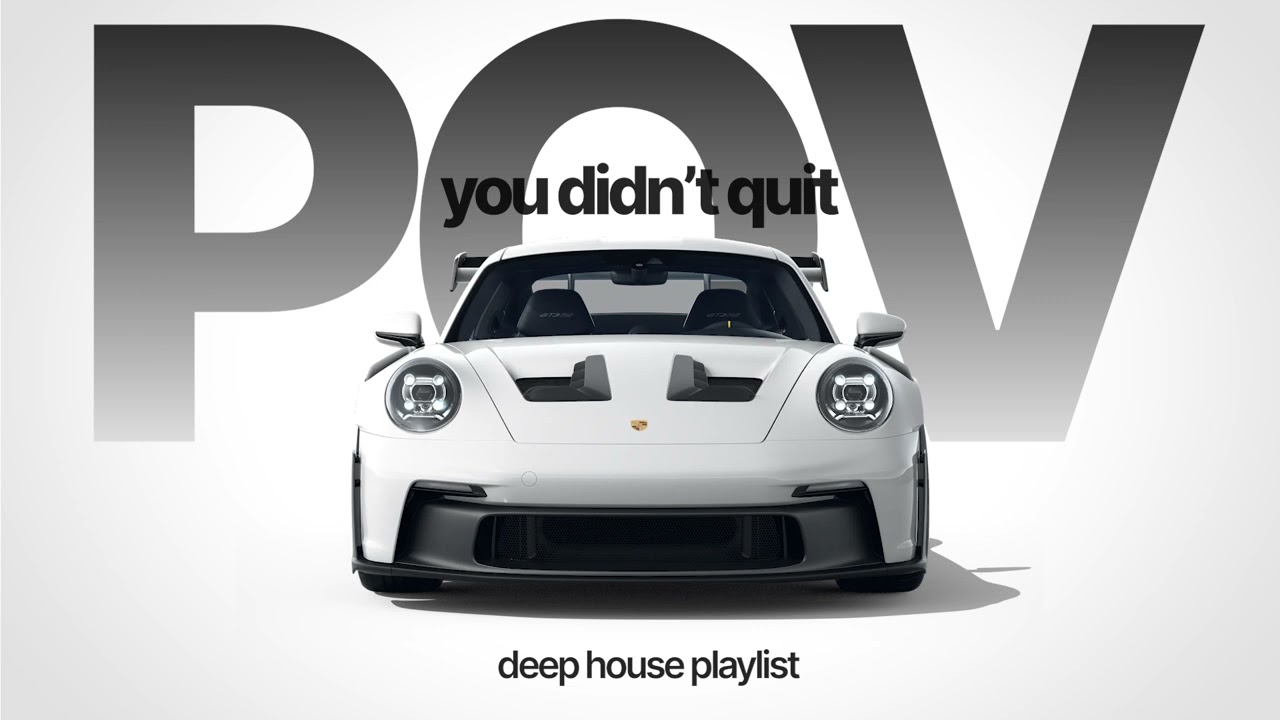 pov: you didn't quit | deep house focus music 🎧