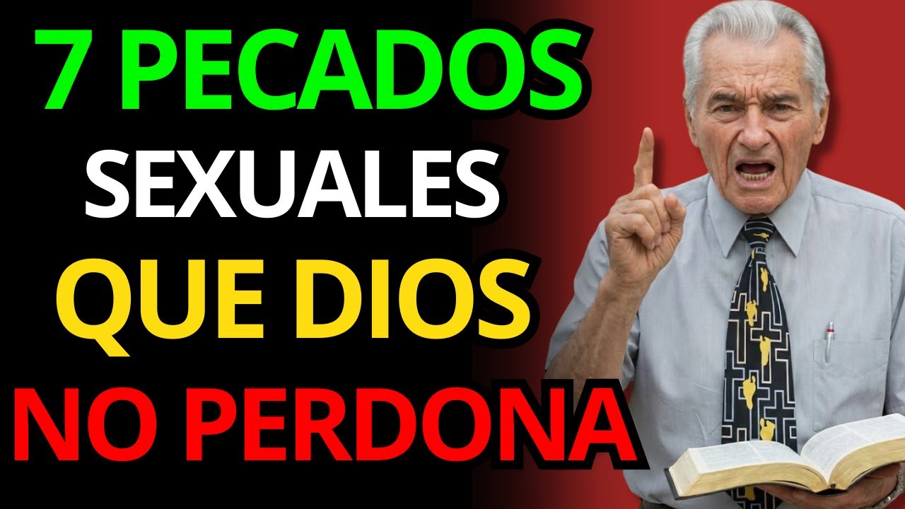 7 PECADOS SEXUALES DIOS NO PERDONARÁ SI PERSISTES | Yiye Ávila