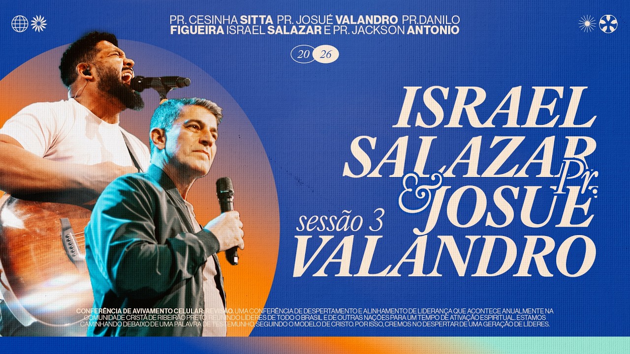 SESS&Atilde;O 3 | Israel Salazar & Pr. Josu&eacute; Valandro | Revis&atilde;o 2026