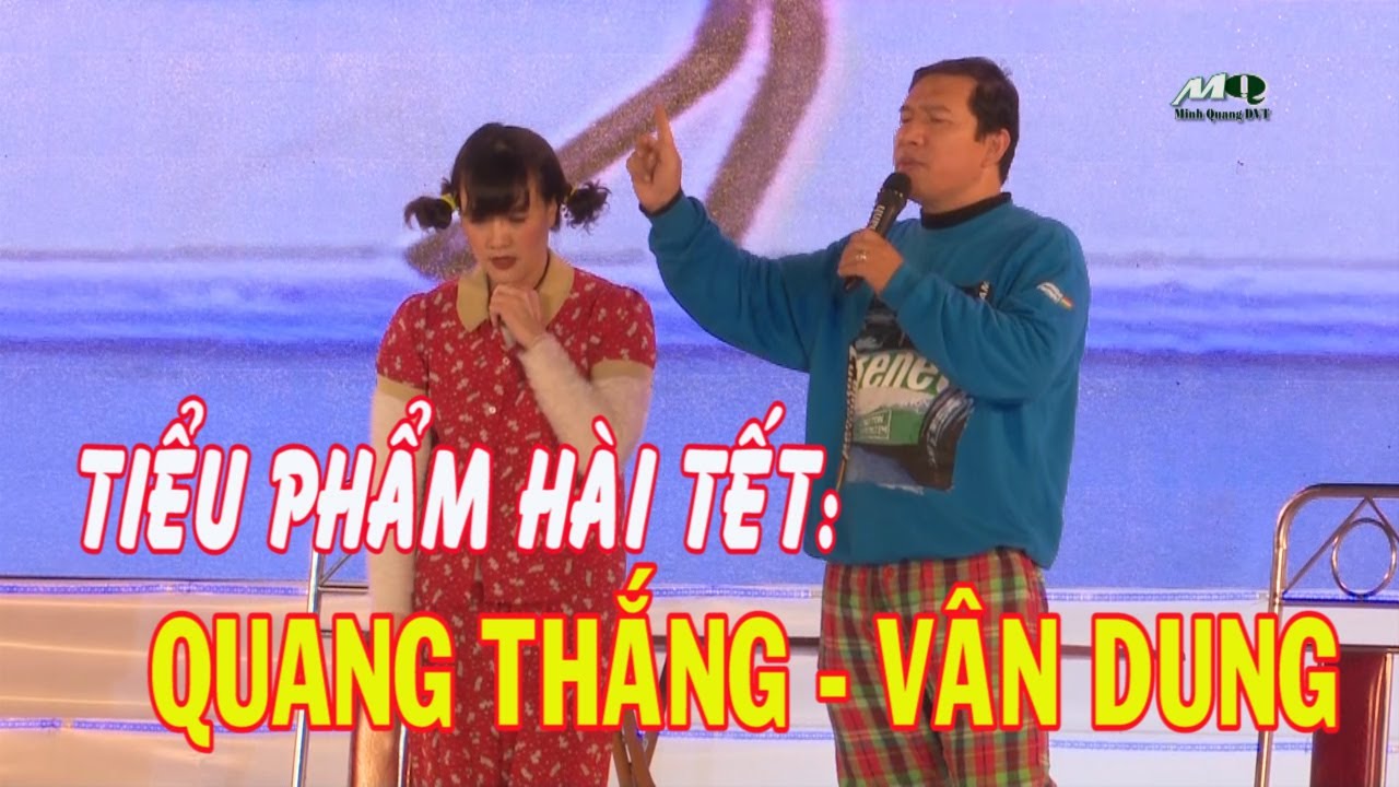 Hài Tết 2019: Tiểu phẩm hài Quang Thắng - Vân Dung//Gặp nhau cuối năm