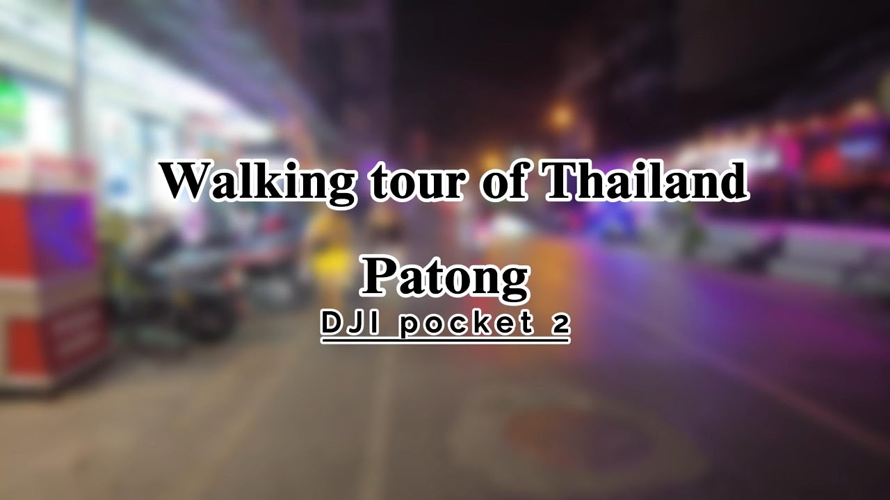 Walking in Thailand Patong