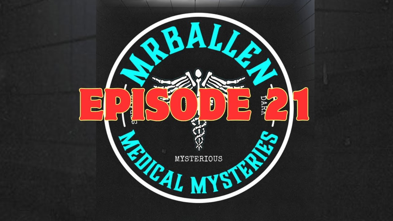 Ep. 21| Breathless - MrBallen’s Medical Mysteries Podcast