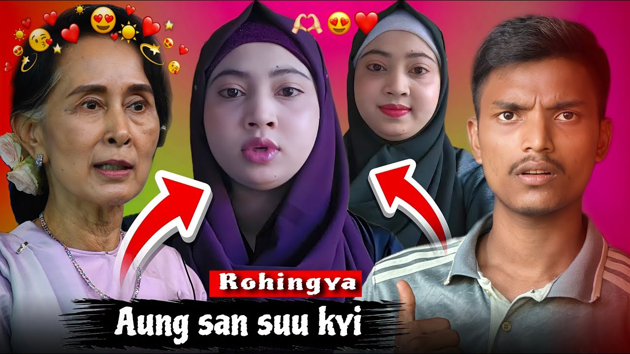 Rohingya VS Aung san suu kyi 2026 || Rohingya Reaction videos || AZ ROFIQ WB 