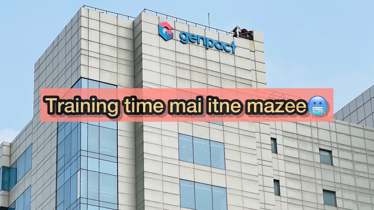 Genpact Training time itna free😌 | Genpact Training✌🏻 | Genpact | Stellar 135