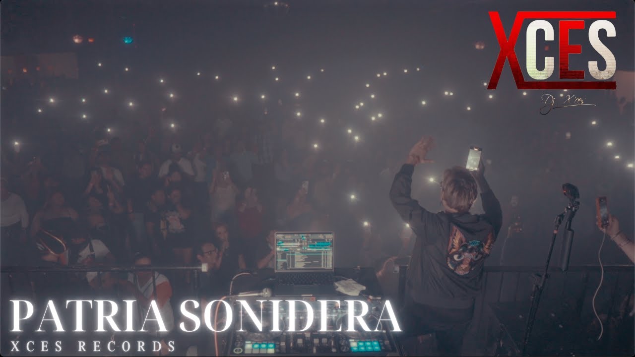 Dj X'ces- Patria Sonidera (Video Oficial)