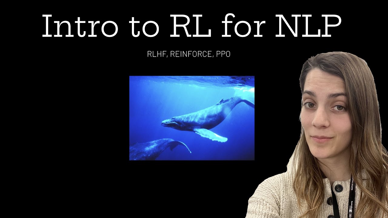 Intro to Reinforcement Learning for NLP RLHF, reward models, PPO, reinforce