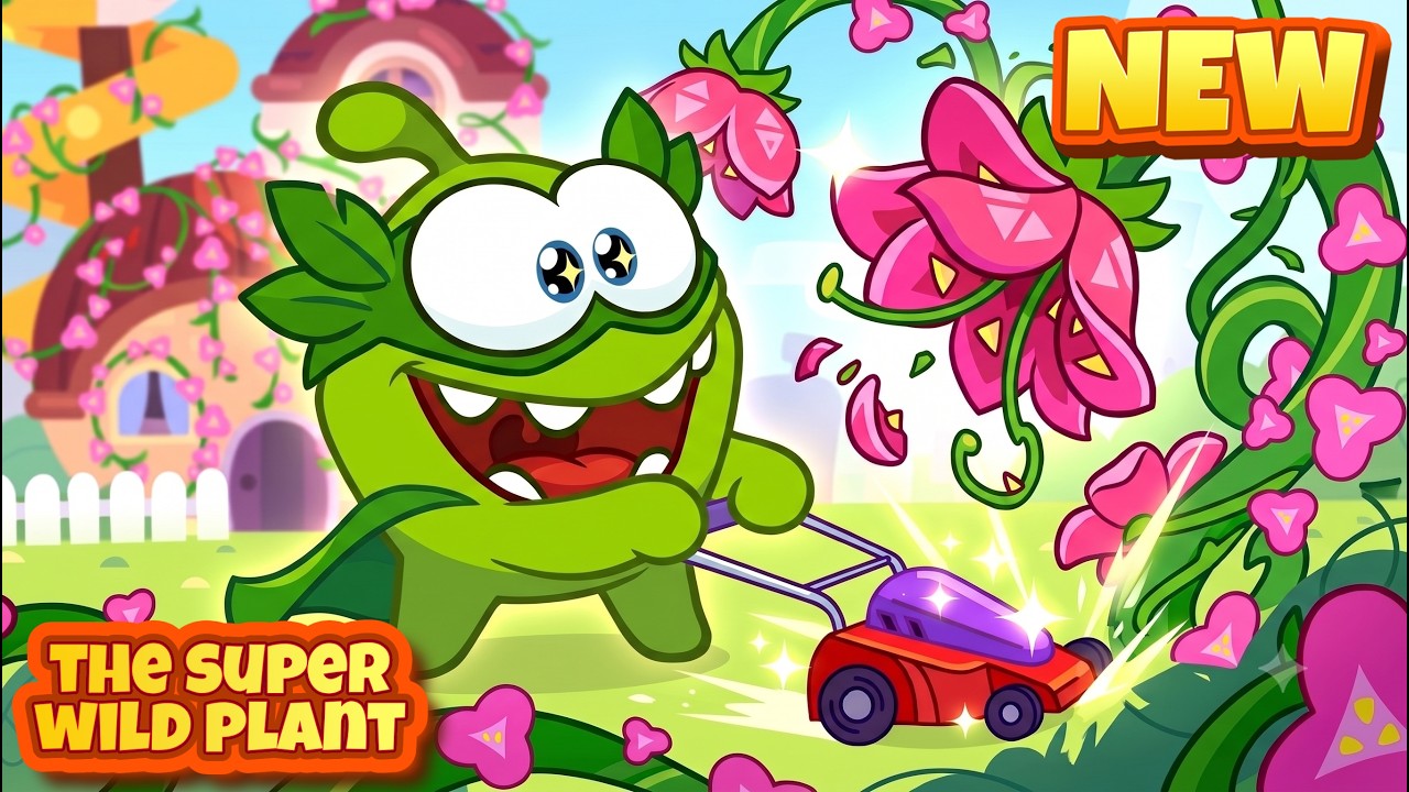 Om Nom Stories - The Super Wild Plant 🌱😱 NEW EPISODE 🟢 Nomville Season 29