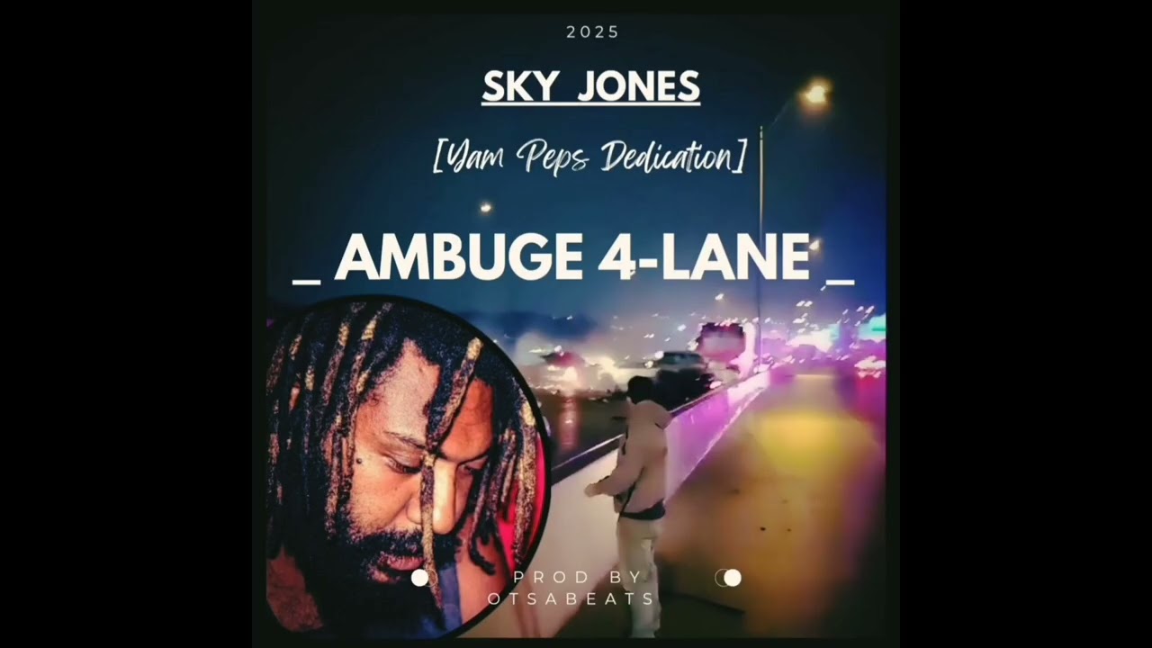 Ambuge 4lane (Peps Dedication)