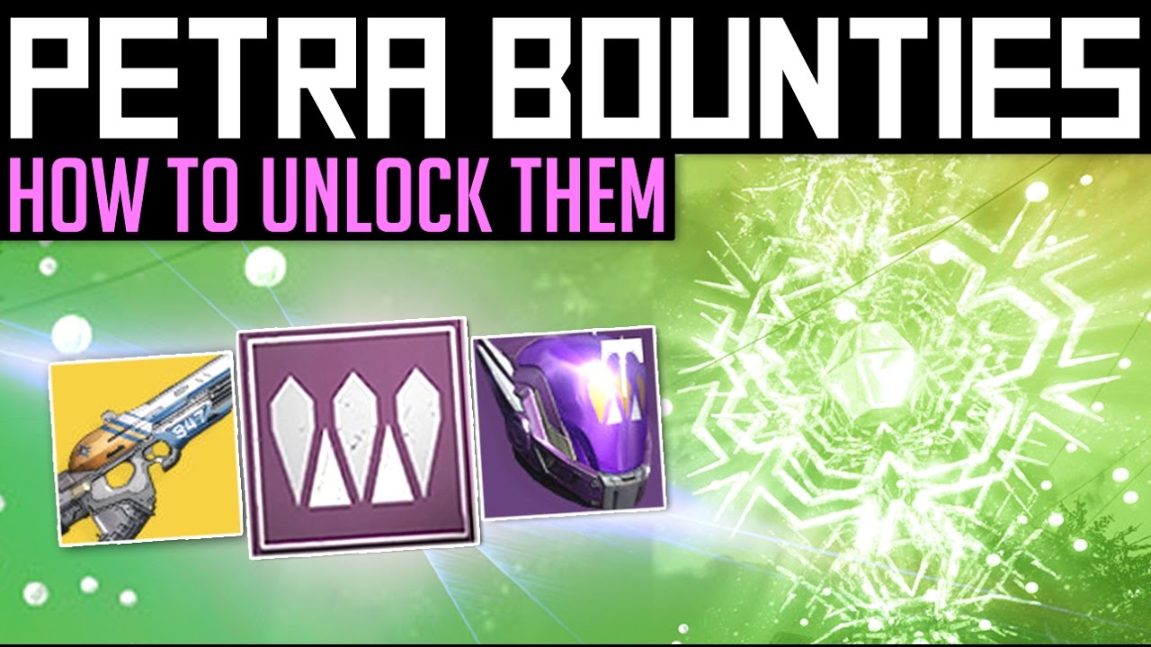 Destiny | UNLOCK PETRA BOUNTIES! - Easy Queens Armour, Boolean Gemini & Strange Gift (The Dawning)