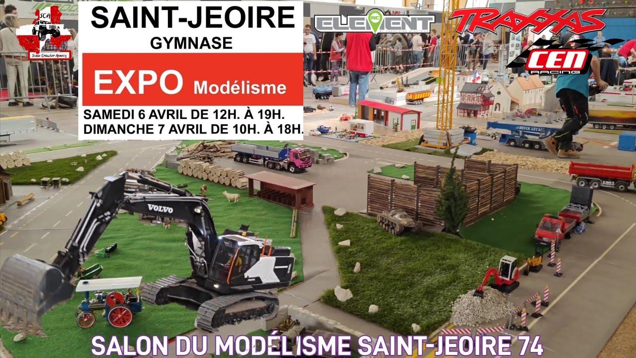 salon du modélisme Saint jeoire 74 . avril 2024 . RC TRUCK , CRAWLER , RC TP , EXCAVATRICE ....