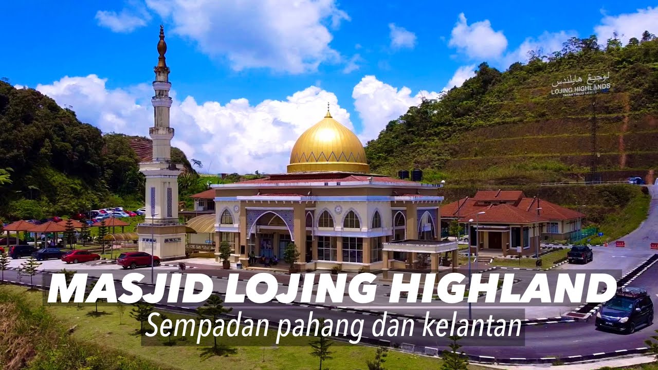 Masjid lojing highland
