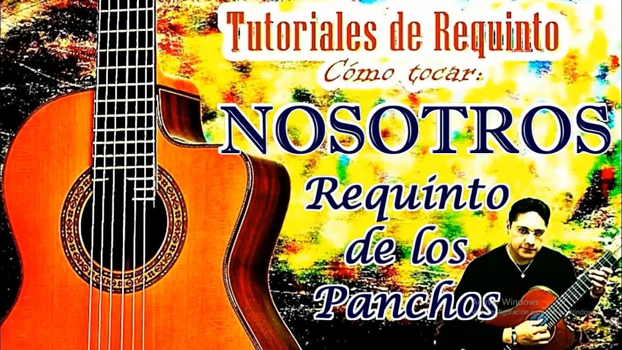 NOSOTROS Requinto INICIAL e INTERMEDIO de los Panchos
