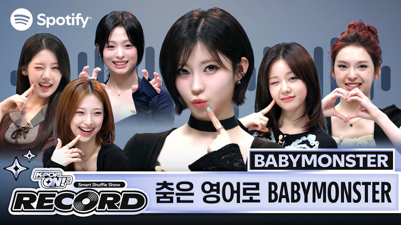 [CC] BABYMONSTER&rsquo;s seven but they ate the shuffle | K-Pop ON! RECORD