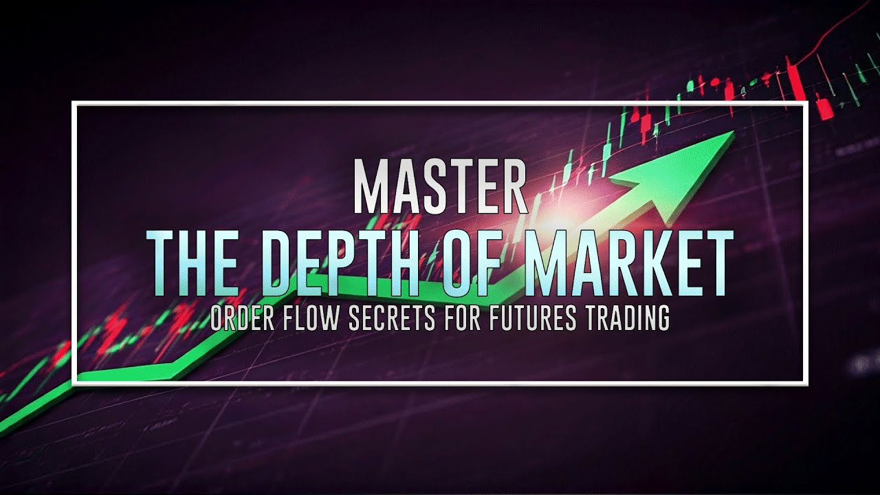 Master the Depth of Market (DOM) 🔥 | Order Flow Secrets for Futures Trading!