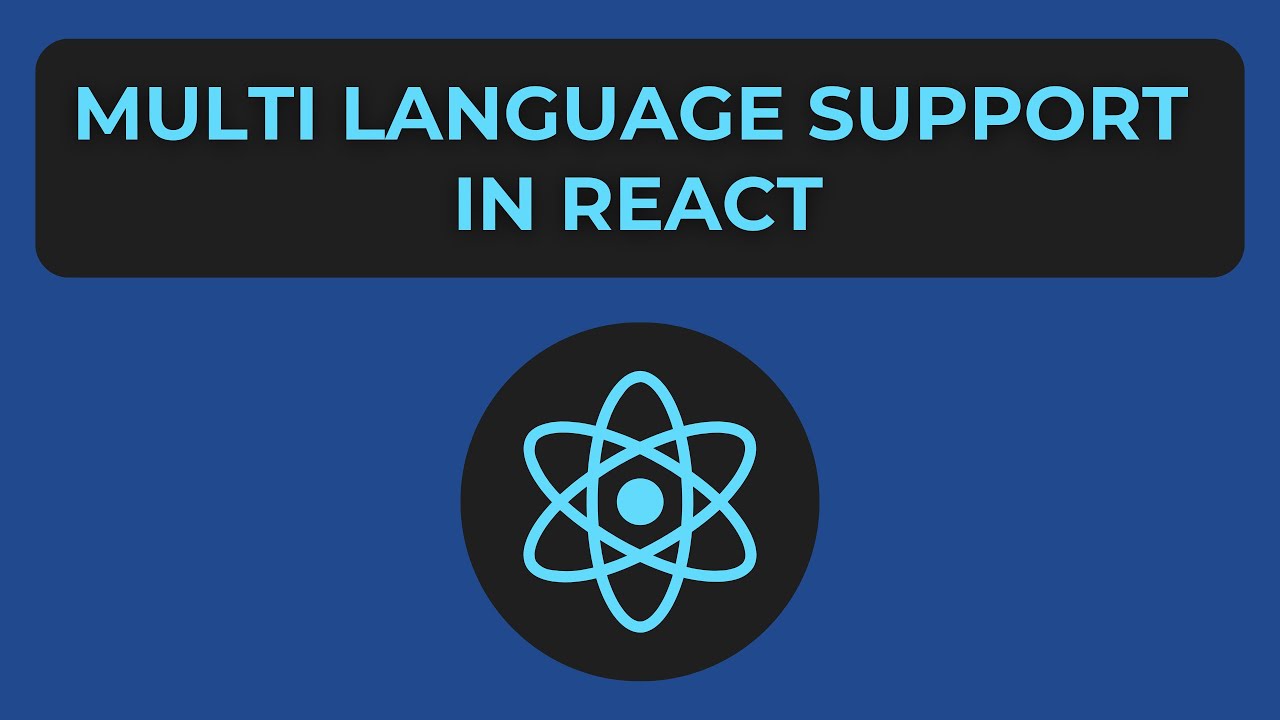 How to Add Multi-Language Support in React (Step-by-Step)