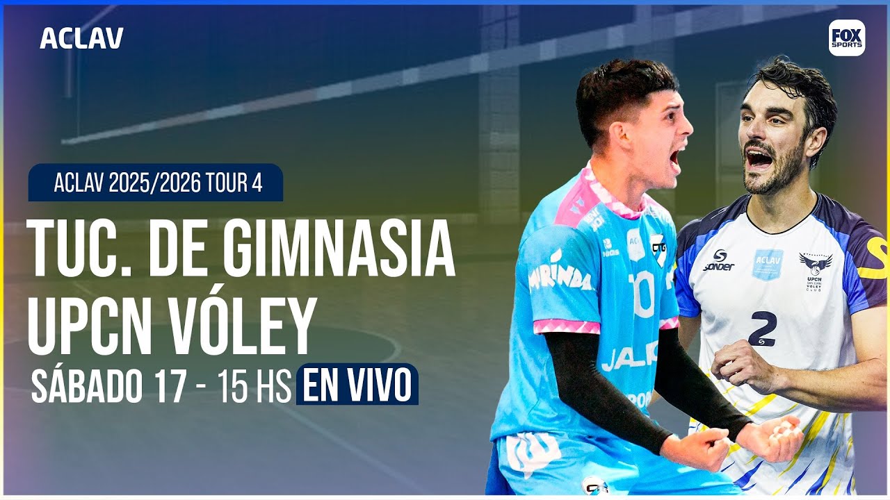 EN VIVO 🔴 || CLUB TUCUMÁN DE GIMNASIA vs UPCN SAN JUAN - VÓLEY ACLAV 2025/2026 TOUR 4