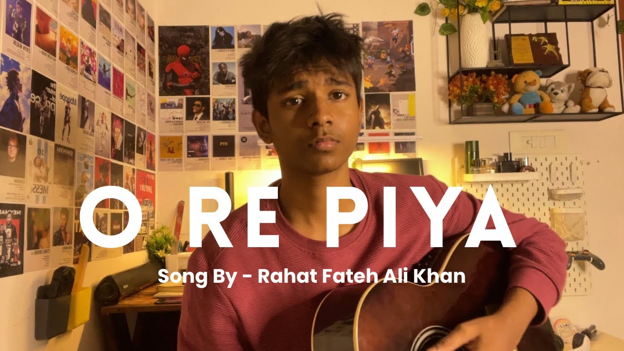 O Re Piya - Prateek Kutar