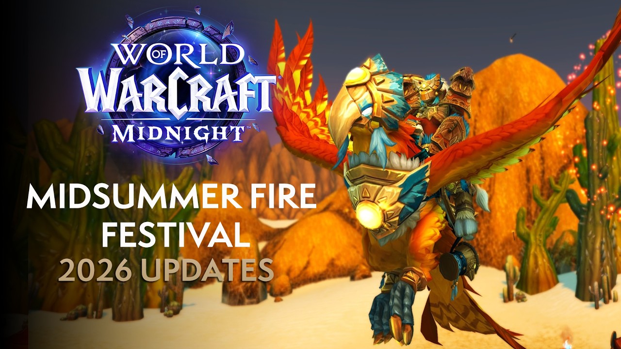 Midsummer Fire Festival 2026 Updates | Patch 12.0.7 New Mount & Transmog