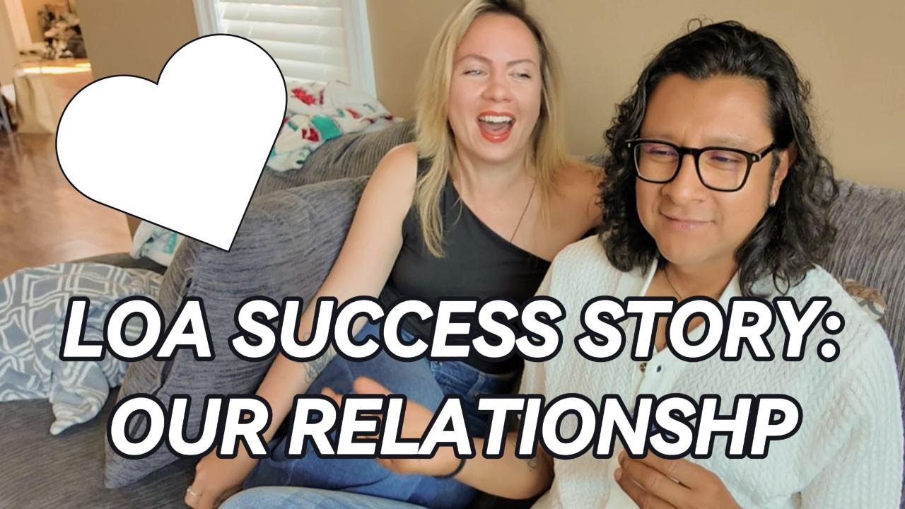 Law of Attraction Relationship Success Story: Manifesting Love (Men&rsquo;s Perspective)