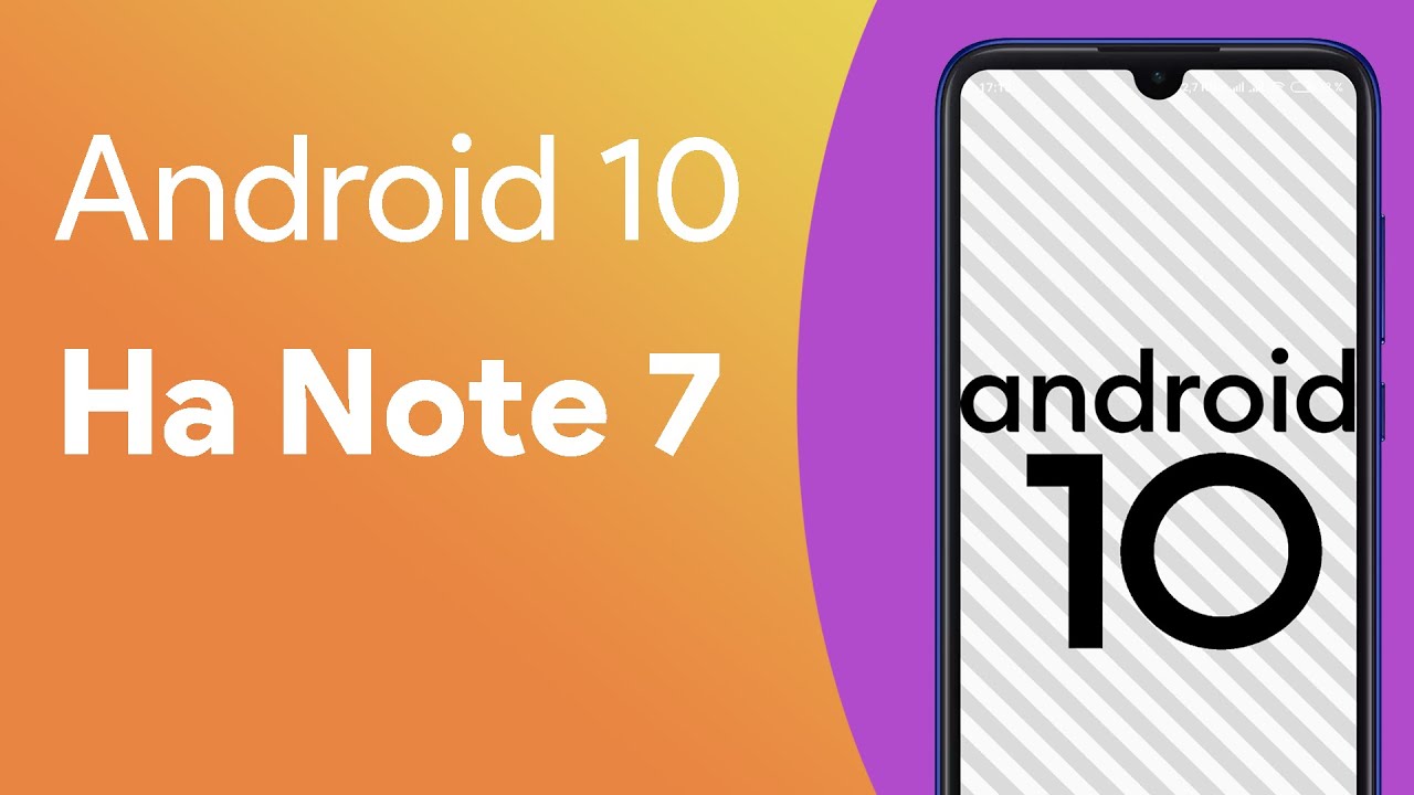 Android 10 на Redmi Note 7 УЖЕ СКОРО!