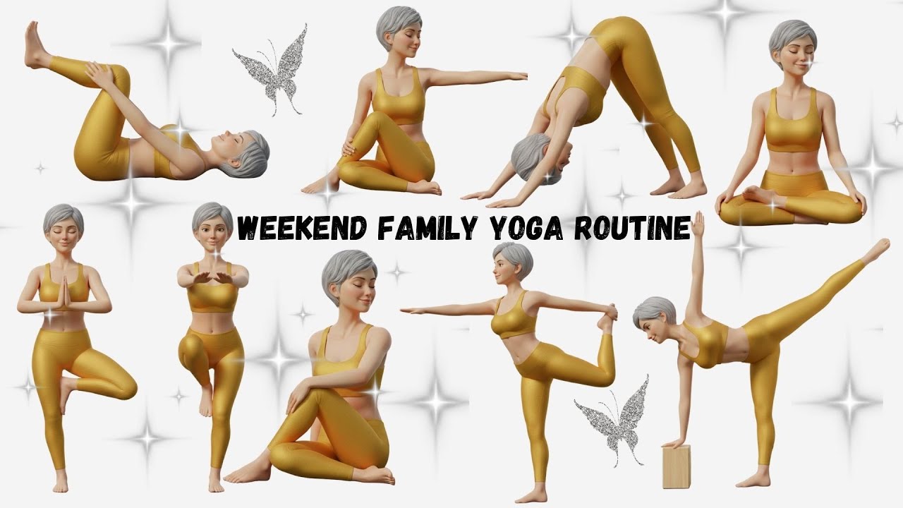 Weekend Family Yoga Routine  Fun & Relax Together | Family Time Yoga Calm, Fun & Easy Poses Together