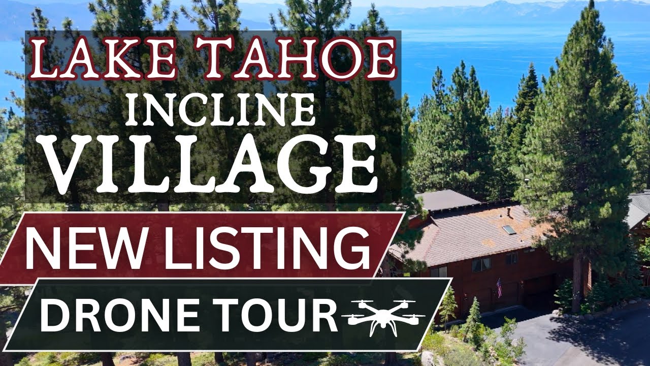 884 Tyner Way | Drone Video | Incline Village | Lake Tahoe Real Estate