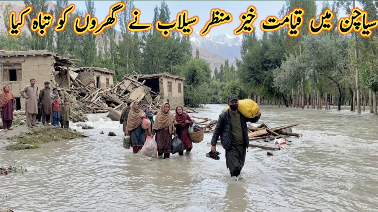 Siachen Flood Disaster: Flood Destroyed Houses in  Ghursay Village 