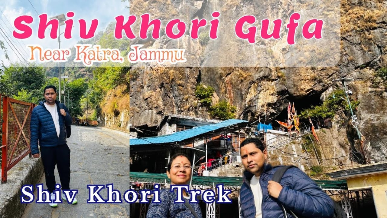 Shiv Khori Yatra | Hidden tourist spot near Katra | Complete Guide | Vaishno Devi Yatra Pt 3