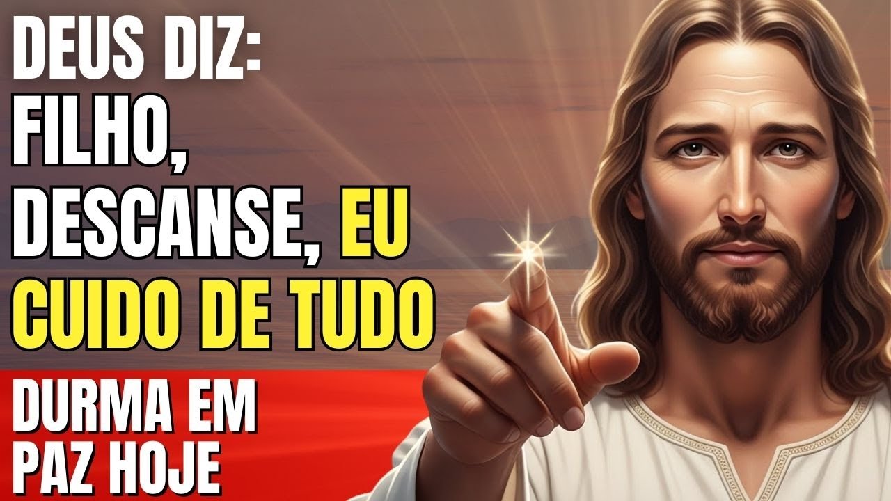DEUS DIZ: FILHO, ENTREGUE SEU CANSAÇO E DESCANSE EM MIM 😌