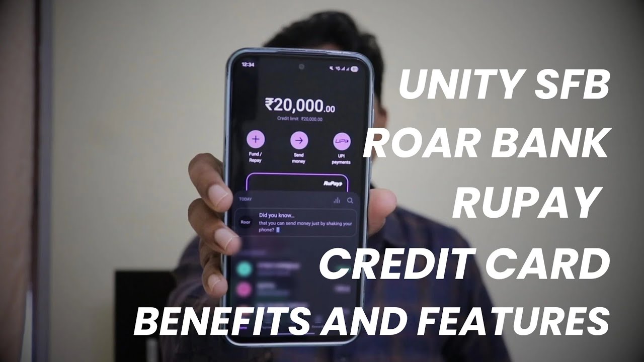 Unity SFB Roarbank Rupay Credit Card Benefits and Features